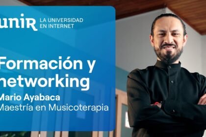 Formación y networking: mi experiencia en la Maestría en Musicoterapia de UNIR